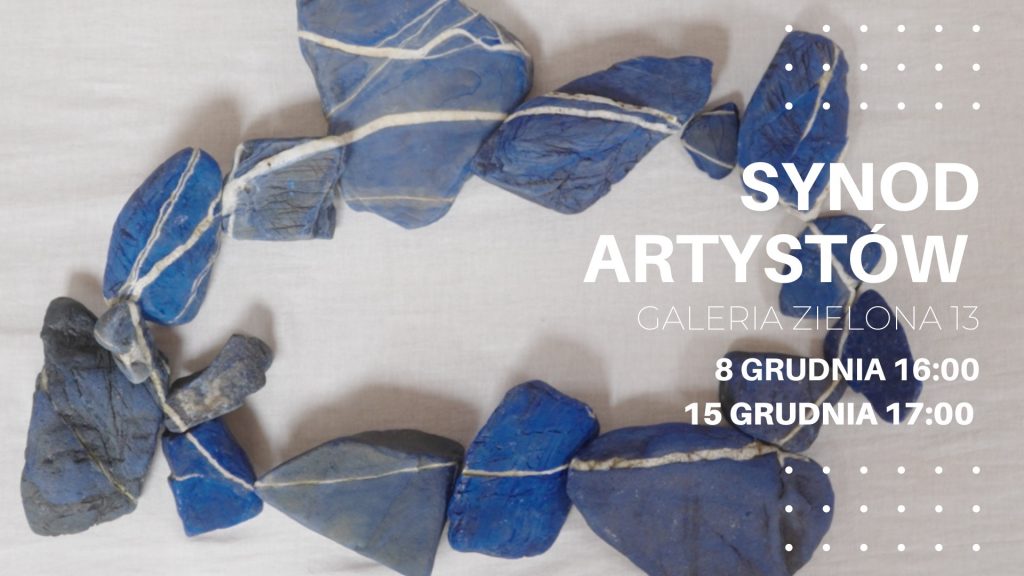 Synod artystów, 8 grudnia 2022, Galeria Zielona 13 w Łodzi